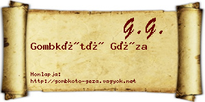 Gombkötő Géza névjegykártya